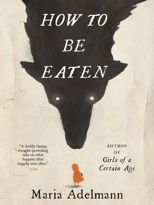 Title details for How to Be Eaten by Maria Adelmann - Available